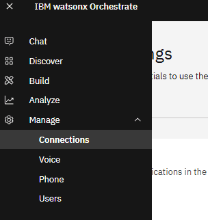 Watsonx Orchestrate hamburger menu with Connections option highlighted