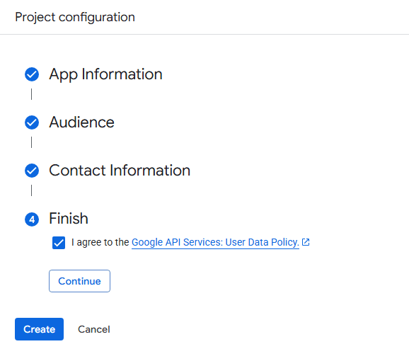 Fourth and final step of making the project - agreeing to Google user data policy, then hit Create
